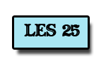 les 25